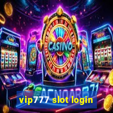 vip777 slot login