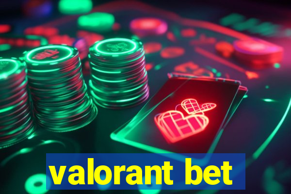 valorant bet