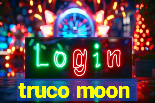 truco moon