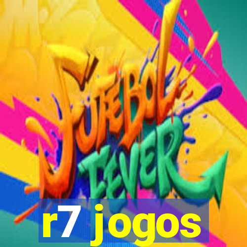 r7 jogos