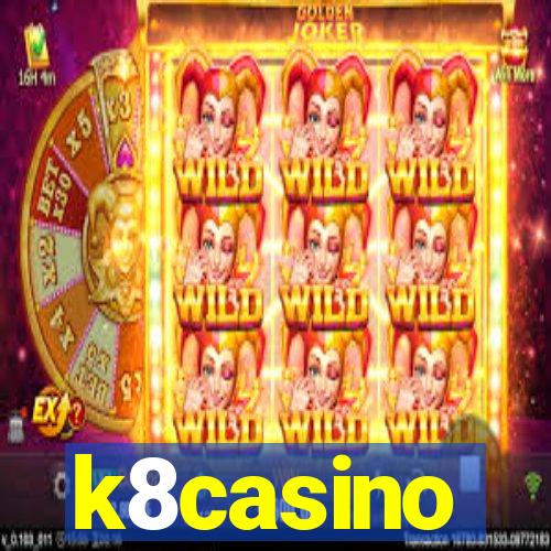 k8casino