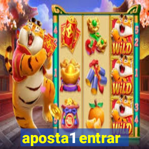 aposta1 entrar