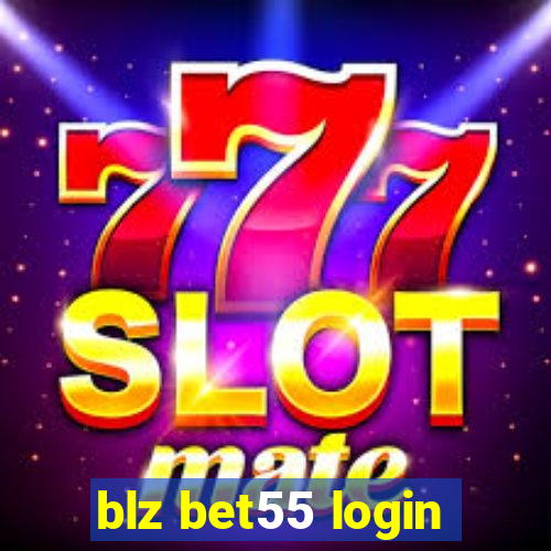 blz bet55 login