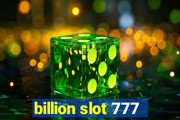 billion slot 777