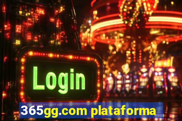 365gg.com plataforma