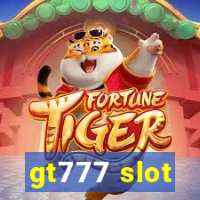 gt777 slot