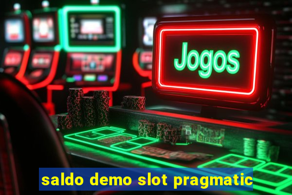 saldo demo slot pragmatic