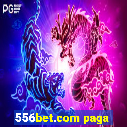 556bet.com paga