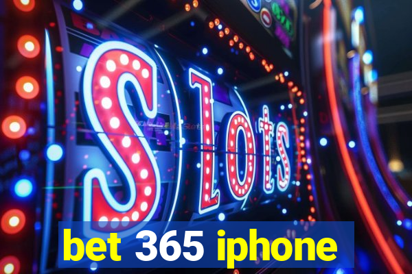 bet 365 iphone