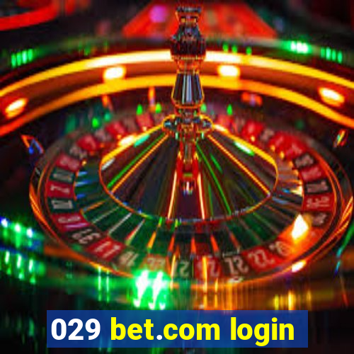 029 bet.com login