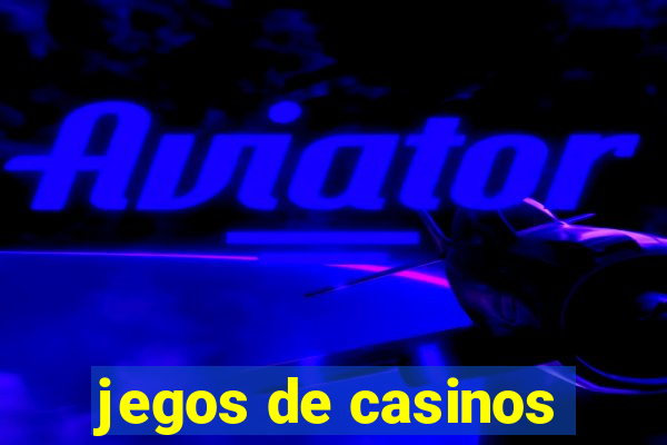 jegos de casinos