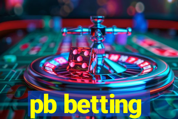 pb betting