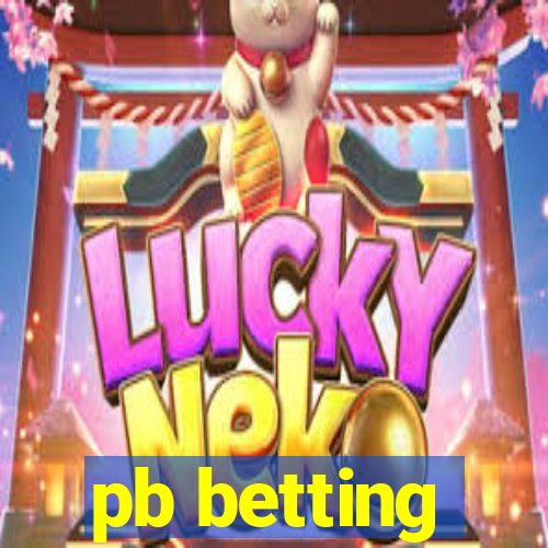 pb betting