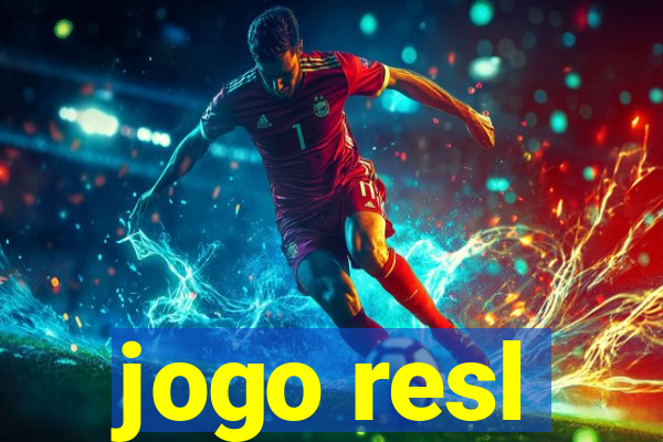 jogo resl