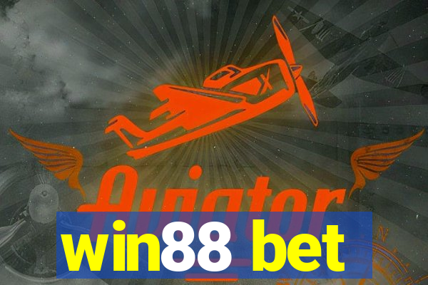 win88 bet