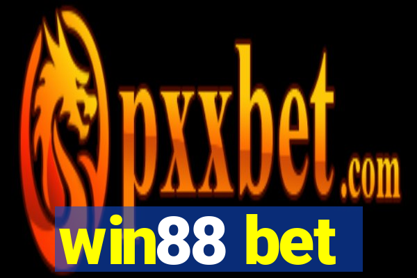 win88 bet