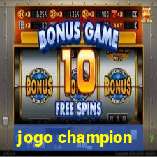 jogo champion