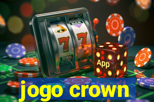 jogo crown