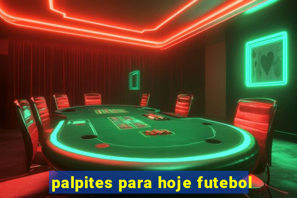 palpites para hoje futebol