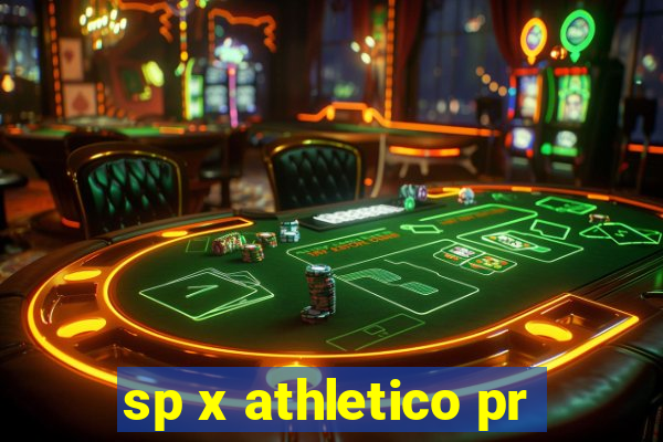 sp x athletico pr