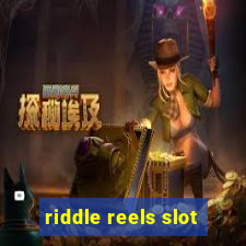 riddle reels slot