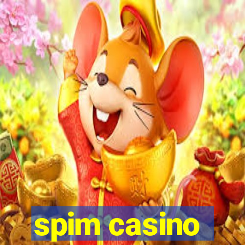 spim casino