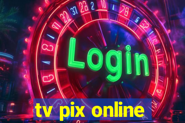 tv pix online