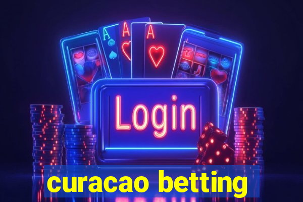 curacao betting