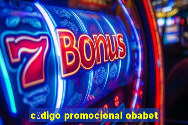 c贸digo promocional obabet