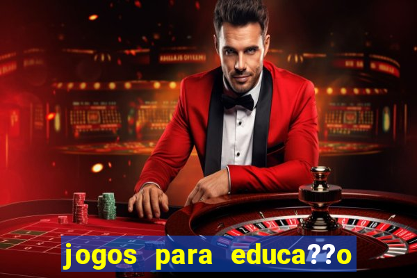 jogos para educa??o infantil online