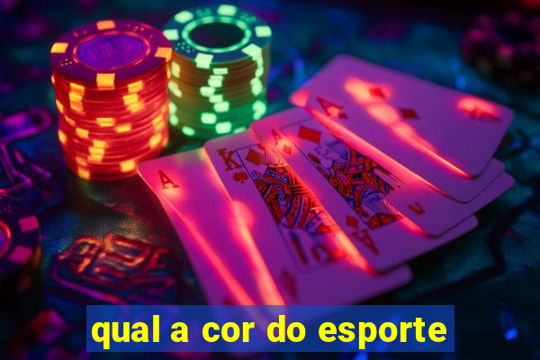 qual a cor do esporte