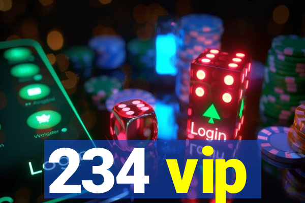 234 vip