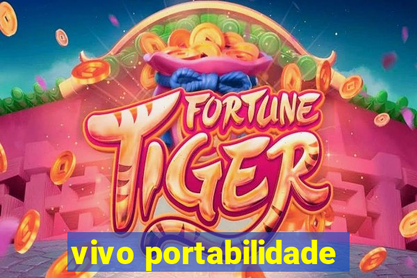 vivo portabilidade