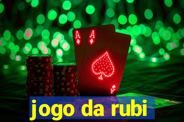 jogo da rubi