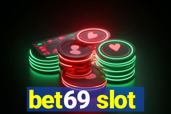 bet69 slot