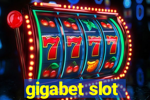 gigabet slot