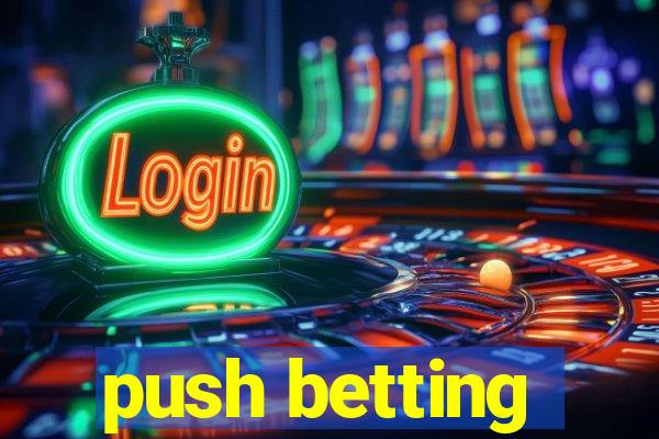 push betting