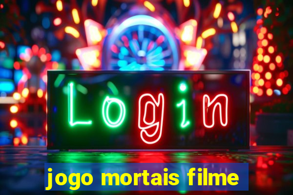 jogo mortais filme