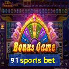 91 sports bet