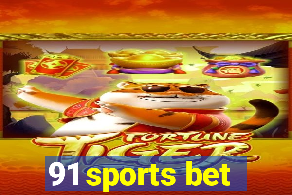 91 sports bet