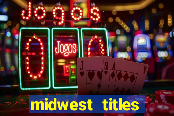 midwest titles agency app