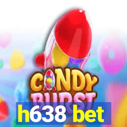 h638 bet