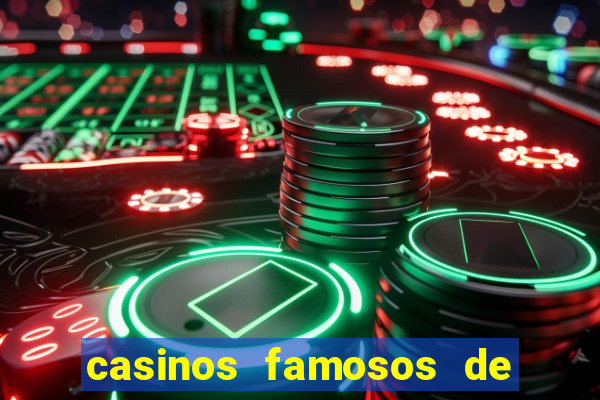 casinos famosos de las vegas