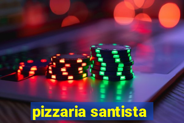 pizzaria santista