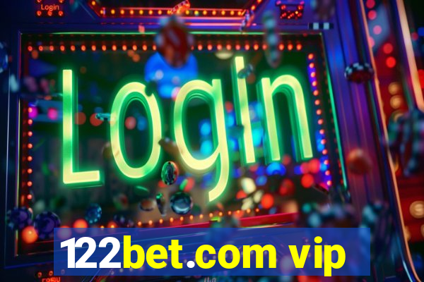 122bet.com vip