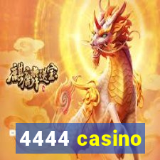 4444 casino