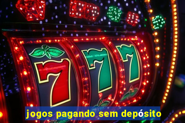 jogos pagando sem depósito