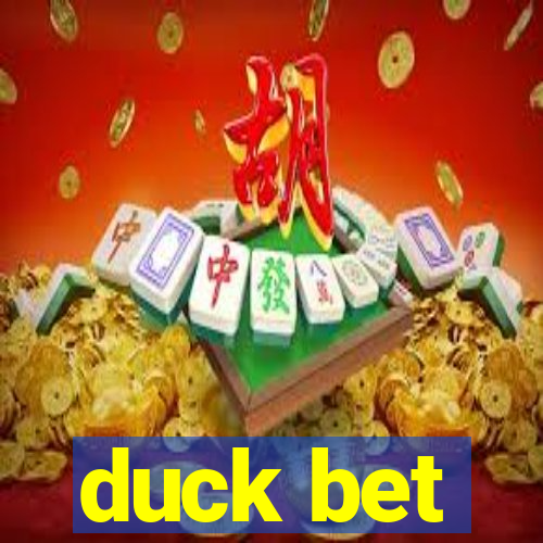 duck bet