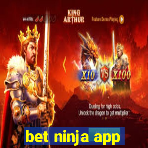 bet ninja app