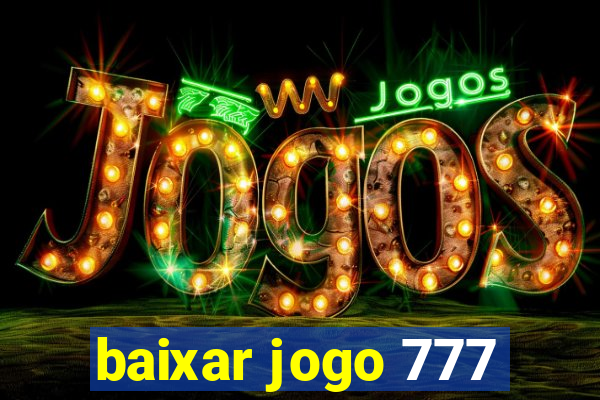 baixar jogo 777